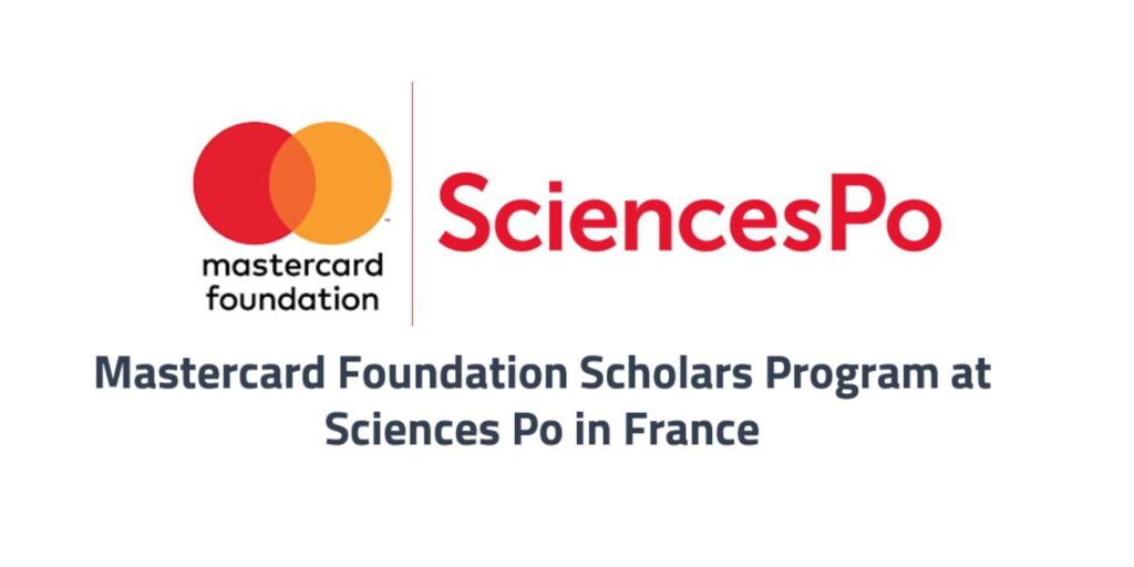 Fully Funded 2024/2025 Sciences Po Mastercard Foundation Scholars Programme for Graduate Study in France.