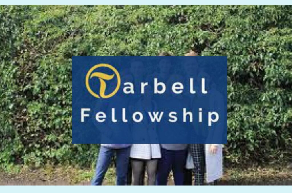 Fully Funded the Tarbell 2024 Fellowship Programme for Early-Career Journalists