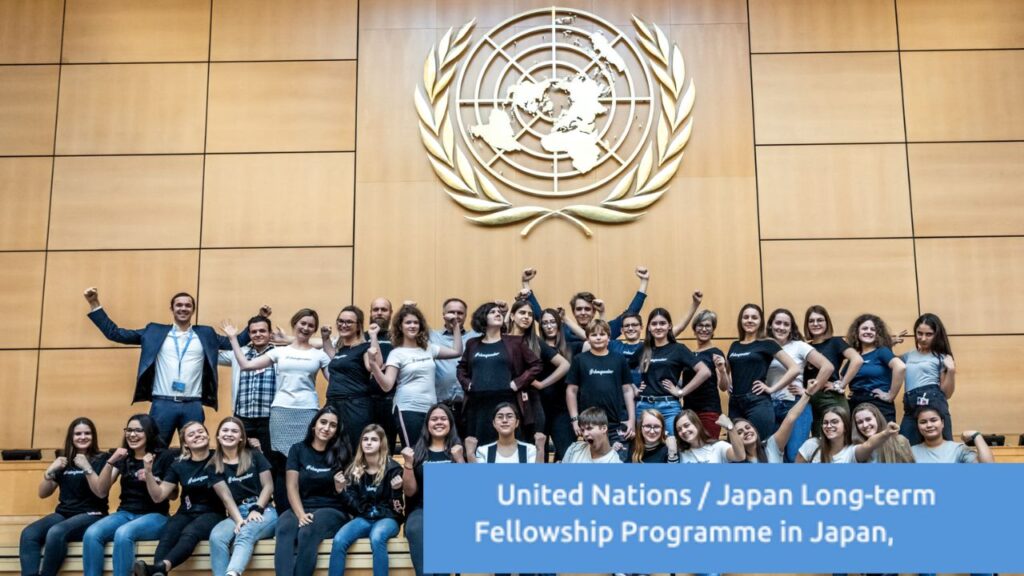 United Nations/Japan Long-Term Fellowship Post-Graduate Study