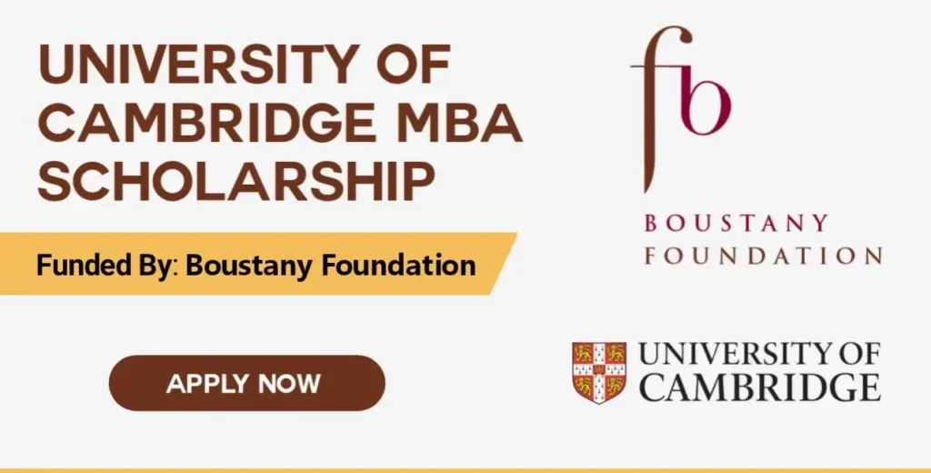 Boustany Foundation/Cambridge University MBA Scholarship