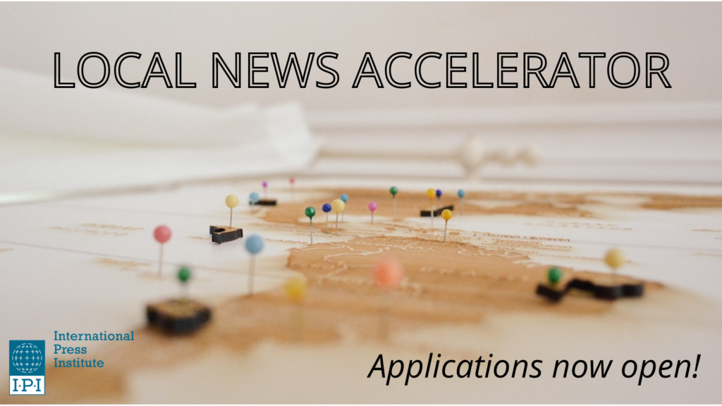International Press Institute Local News Accelerator Program